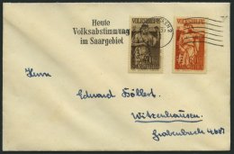 SAARGEBIET 199/200 BRIEF, 1935, 40 Und 60 C. Volksabstimmung Mit Abstimmungsstempel Auf Prachtbrief - Autres & Non Classés