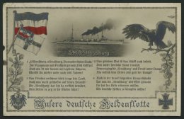 MSP VON 1914 - 1918 47 (S.M.S. STRASSBURG), 8.7.1915, Auf Ansichtskarte Vom Schiff, Pracht - Marítimo