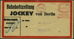 Dt. Reich 1934, Adresszettel Bahnhofzeitung JOCKEY Von Berlin Mit 80 Pf. Freistempler Vom DEUTSCHEN SPORTVERLAG, Feinst, - Oblitérés