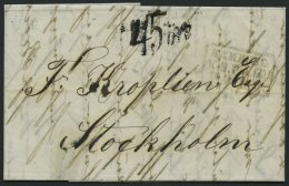 HAMBURG-VORPHILA 1862, HAMBURG K.S.P.A., R3 Auf Brief Von London Nach Stockholm, Tax-Stempel 45 öre, Prachtbrief, R - Precursores