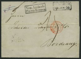 BREMEN 1850, Vom Auslande Pto. Von Bremen, R2 Und Rückseitiger R1 BREMEN Als Transitstempel Auf Brief Von Oldenburg - [Voorlopers