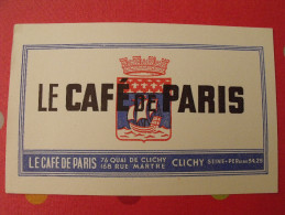 Buvard Le Café De Paris 76 Quai De Clichy. Vers 1950 - Kaffee & Tee