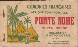 Colonies Françaises Afrique équatoriale Pointe Noire Moyen Congo Collection Photo-océan, éd. M. Fouladou 1937 - Pointe-Noire