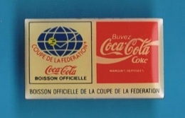 1 PIN'S  //    ** COCA'COLA ** COUPE DE LA FEDERATION ** . (LTO Paris) - Coca-Cola