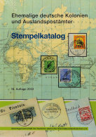 Arbeitsgemeinschaft Deutsche Kolonien, Stempelkatalog 16. Auflage, 2003, Neu In Originalverpackung  Study Group... - Sonstige & Ohne Zuordnung