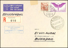 1940, "10 Volo Postale Swissair Locarno - Roma" Lufpost-R-Brief Mit Angegebener Frankatur Von Locarno über... - Autres & Non Classés