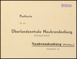 1945, Notstempel-L1 "Oertzenhof" Klar Auf Vordruckkarte Nach Neubrandenburg, Rückseitig Mit Eingangsstempel... - Autres & Non Classés