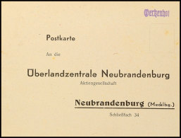 1945, Notstempel-L1 "Oertzenhof" Klar Auf Vordruckkarte Nach Neubrandenburg, Rückseitig Mit Eingangsstempel... - Altri & Non Classificati