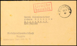 1945, Notstempel "NEURUPIN A 26.6.45", Klar Auf Faltbrief Mit Rotem Ra2 Gebühr Bezahlt Nach Rännebeck,... - Autres & Non Classés