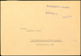 DREBKAU, Klar A. Brief Mit Barfreimachung Vom 28.8.45 Nach Altenburg, Sign. Zirkenbach  BFDREBKAU, Clear On... - Otros & Sin Clasificación