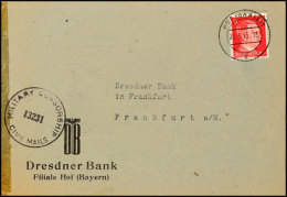 Überrollter Bankbrief Mit 12 Pfg Hitler Ab Hof (Saale) 26.3.45 An Niederlassung Frankfurt/Main, Unterwegs... - Autres & Non Classés