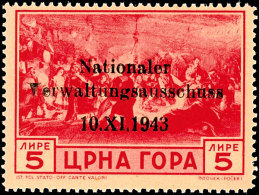 5 Lire "Nationaler Verwaltungsausschuss", Unsigniertes Postfrisches Luxusstück, Attest Brunel VP "hat Echten... - German Occ.: Montenegro