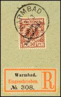 WARMBAD 3/3 00 Klar Abgeschlagen Auf Briefstück 50 Pf. Mit Entsprechendem R-Zettel, Katalog: 10 BSWARMBAD... - Africa Tedesca Del Sud-Ovest