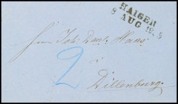 "HAIGER 8 AUG 1865" - L2, Auf Austaxiertem Brief Nach Dillenburg, Vollständiger Briefinhalt  BFHAIGER 8... - Autres & Non Classés