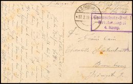 1919, Feldpostkarte Mit Stempel "K.D.Feldpost 27.2.19" Und Briefstempel "Grenzschutz-Btl. I Briefstempel 4.Komp."... - Otros & Sin Clasificación