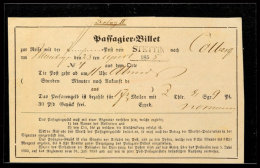 "STETTIN", Passagier-Billet Vom 23.April.1855 Für Eine Fahrt Mit Dem Postwagen Von Stettin Nach Colberg, 17... - Otros & Sin Clasificación