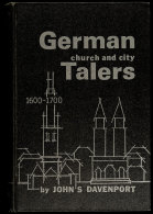 Davenport, John S., German Church And City Talers 1600-1700 (Nr. 5001-5994). Galesburg Illinois 1967, Hardcover... - Autres & Non Classés