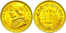 2 1/2 Scudi, Gold, 1861, Pius IX., Fb. 273, Vz-st.  Vz-st2 + Scudi, Gold, 1861, Pius IX., Fb. 273, Extremly... - Vaticano (Ciudad Del)