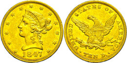 10 Dollars, Gold, 1847, Liberty Head, Philadelphia, Fb. 155, Randfehler, Ss.  Ss10 Dollars, Gold, 1847, Freedom... - Altri & Non Classificati