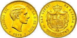 25 Pesetas, Gold, 1878, Alfonso XII., Fb. 342, Vz+.  25 Pesetas, Gold, 1878, Alfonso XII., Fb. 342, Extremly... - Autres & Non Classés