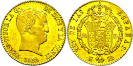 80 Reales, Gold, 1822, Ferdinand VII., Madrid, Fb. 321, Ss+.  80 Real, Gold, 1822, Ferdinand VII., Madrid, Fb.... - Otros & Sin Clasificación