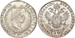 20 Kreuzer, 1830, Franz II., C, Vz-st.  Vz-st20 Cruiser, 1830, Francis II., C, Extremly Fine To Uncirculated. ... - Autriche