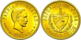 4 Pesos, Gold, 1916, Fb. 5, Ss-vz.  Ss-vz4 Peso, Gold, 1916, Fb. 5, Very Fine To Extremly Fine.  Ss-vz - Cuba