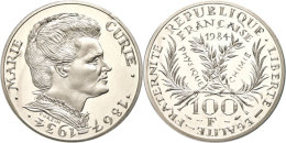 100 Francs, 1984, Piéfort, Marie Curie, Verschweißt, Mit Zertifikat In Schatulle, PP.  PP100... - Autres & Non Classés