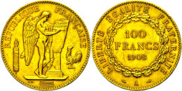 100 Francs, Gold, 1908, Stehender Genius, Fb. 590, Randfehler, Ss-vz. Bilder Der Sammlung/Photos Of This Collection... - Otros & Sin Clasificación
