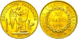20 Francs, Gold, 1875, Stehender Genius, Paris, Fb. 592, Kl. Rf., Vz+.  20 Franc, Gold, 1875, Standing Genius,... - Autres & Non Classés
