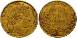 10 Francs, Gold, 1851, Louis Napoleon Bonaparte, Mzz A, Fb. 567, Ss.  Ss10 Franc, Gold, 1851, Louis Napoleon... - Altri & Non Classificati