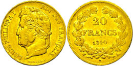 20 Francs, Gold, 1840, Louis Philippe I., Paris, Fb. 560, Kl. Rf., Ss.  Ss20 Franc, Gold, 1840, Louis Philippe... - Autres & Non Classés