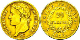 20 Francs, Gold, 1813, Napoleon, A, Fb. 511, Poliert, Ss.  Ss20 Franc, Gold, 1813, Napoleon, A, Fb. 511,... - Altri & Non Classificati