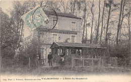 95-VALMONDOIS- L'HÔTEL DU SAUSSERON - Valmondois