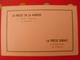 Buvard La Presse De La Manche La Presse Rurale. Vers 1950 - Papelería