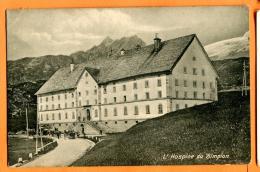 MAZ-23  L´Hospice Du Simplon. Circulé. Perforation Et Défraichie - Simplon