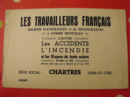 Buvard Les Travailleurs Français Société D'assurances Mutuelle Chartres Eure Et Loir. Vers 1950 - Banque & Assurance