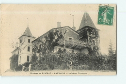 VANXAINS : Le Château Trompette, Environs De Ribérac. 2 Scans. Edition Boismoreau - Altri Comuni