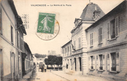 95-VALMONDOIS-  LA MAIRIE ET LA POSTE - Valmondois