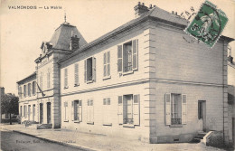 95-VALMONDOIS-  LA MAIRIE - Valmondois