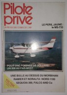 Revue Pilote Privé N° 75 Mars 1980 - Le MS-733 - Ramier Et Noralfa : Nord-1100 - Sequoia 300, Falco - Voltige - Luchtvaart