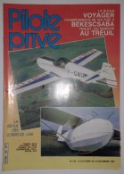 Revue Pilote Privé N°129 1984 Voltige - ULM - Aérostation Challenge De Metz - Hélicoptère - Vol à Voile - Parachutisme - Luchtvaart