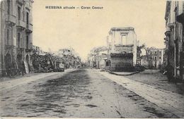 Tremblement De Terre En Sicile 1908 - Messina Attuale - Corso Cavour - Ed. S. Micale - Carte Non Circulée - Catastrophes