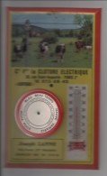 THERMOMETRE PUBLICITAIRE  64 JURANCON -   LA CLOTURE ELECTRIQUE  "  CLOTSEUL  " TÔLE Sur CARTON   RARE  VOIR SCANS - Andere & Zonder Classificatie