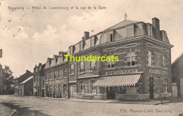 CPA BEAURAING HOTEL DU LUXEMBOURG ET RUE DE LA GARE - Beauraing