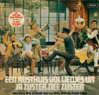 * LP *  EEN RUSTHUIS VOL LIEDJES UIT JA ZUSTER, NEE ZUSTER (Holland 1968) - Niños