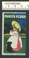 C08-22 CANADA Purity Flour Ca1915 Advertising Poster Stamp 10 MHR - Local, Strike, Seals & Cinderellas