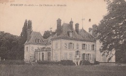 ETRECHY LE CHATEAU DE GRAVELLE - Etrechy