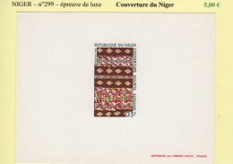 Niger - N°299 - Couverture Du Niger - Epreuve De Luxe - Niger (1960-...)