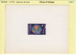 Niger - N°270 - Fleurs D Afrique - Epreuve De Luxe - Níger (1960-...)